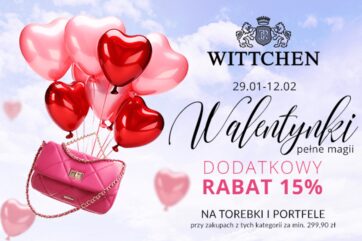 Walentynki pełne magii w WITTCHEN!