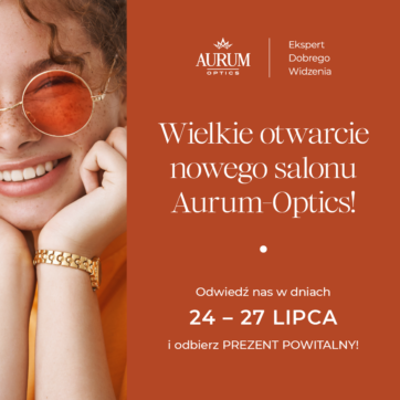 Wielkie otwarcie Aurum-Optics w CH Targówek!