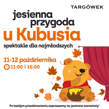 Teatrzyki dla najmłodszych „Jesienna przygoda u Kubusia”!