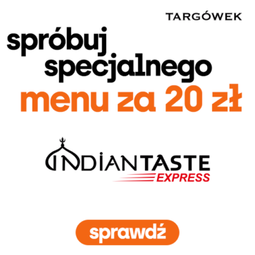 Spróbuj specjalnego menu za 20 zł od Indian Taste Express!