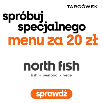 Spróbuj specjalnego menu za 20 zł od North Fish!