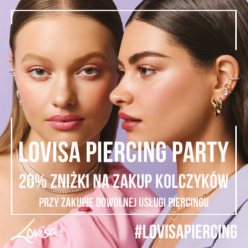 LOVISA PIERCING PARTY