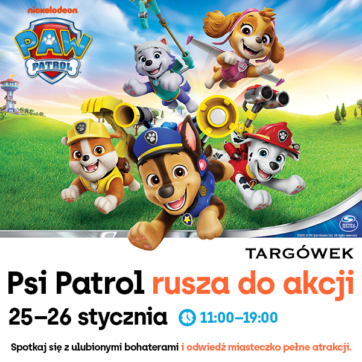 Psi Patrol rusza do akcji w CH Targówek