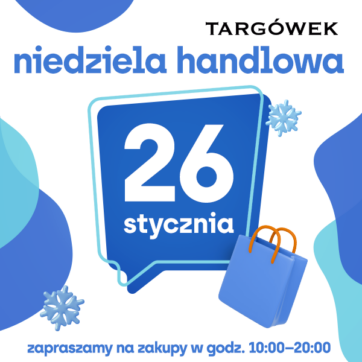 Niedziela handlowa 26.01