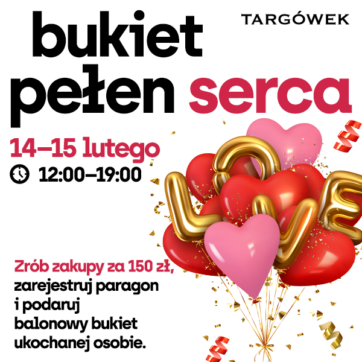 Bukiet pełen serca w CH Targówek