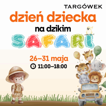 Dzień Dziecka na dzikim safari