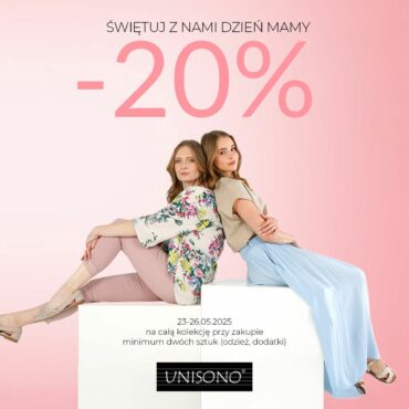 Świętuj Dzień Mamy z UNISONO!